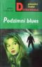 [Původní česká detektivka 01] • Podzimní blues